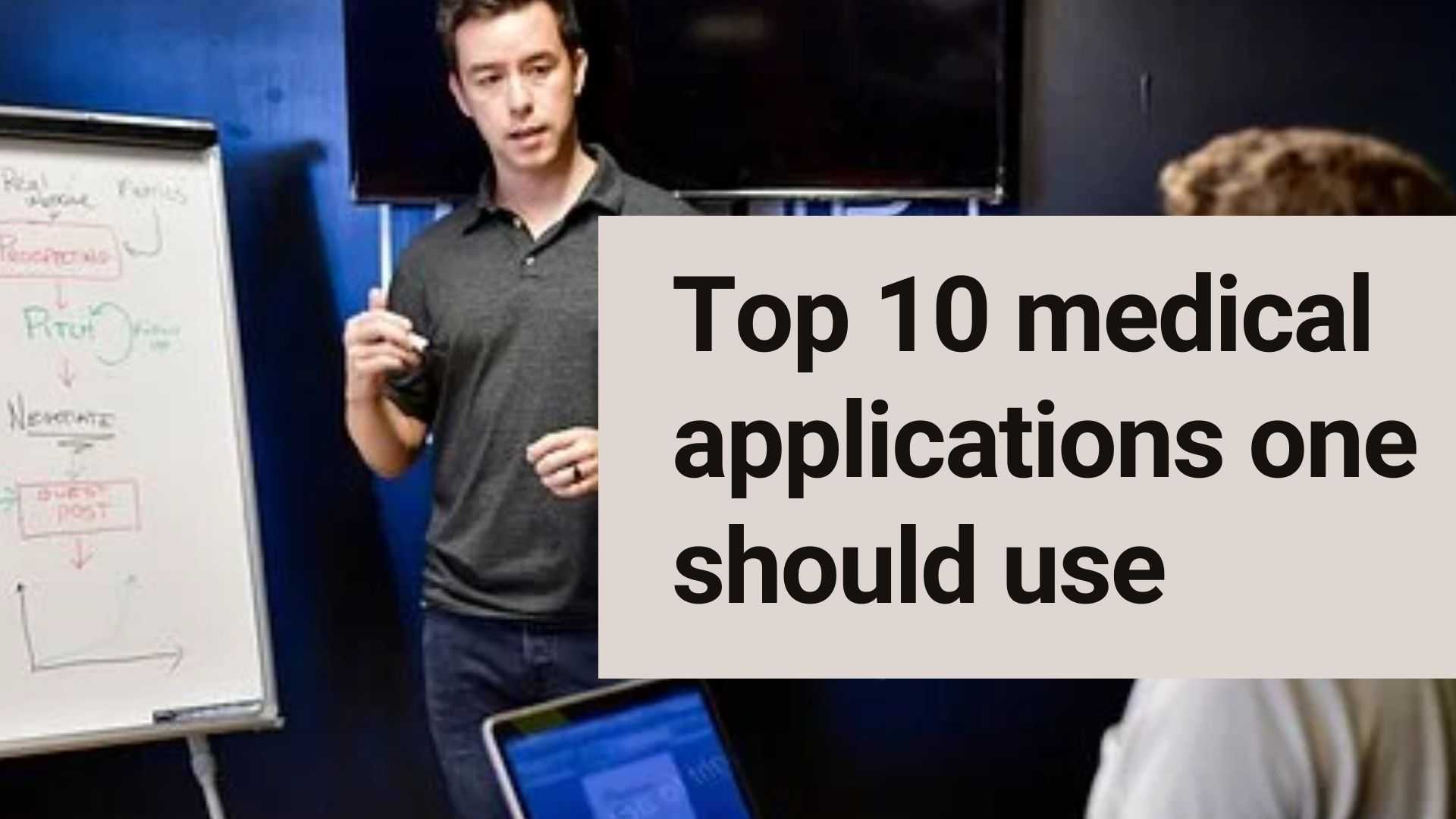 Top 10 medical applications one should use
