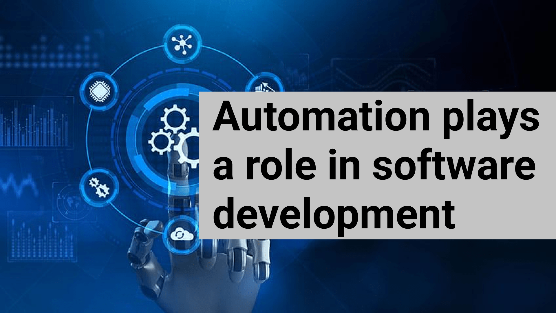 How does Test Automation play an important role in software development?
