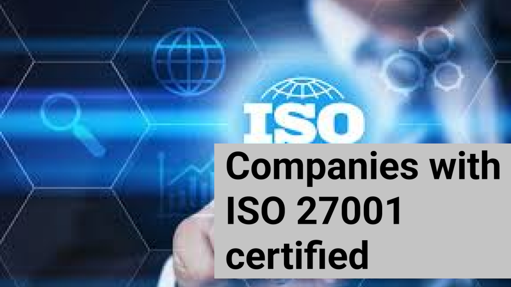 Software companies are certified ISO 27001